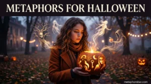 Metaphors for Halloween