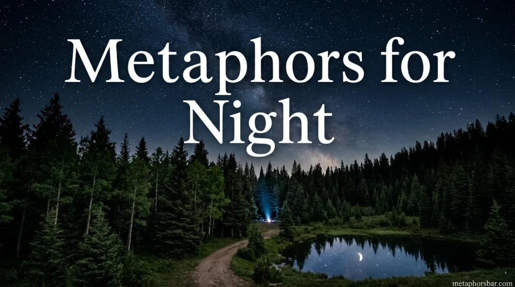 Metaphors for Night