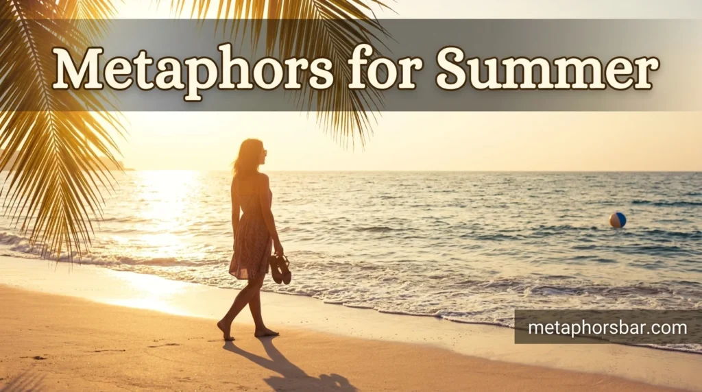 Metaphors for Summer
