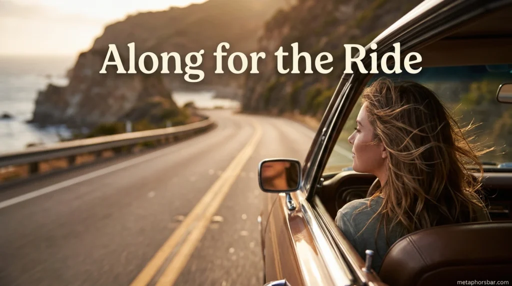 Along for the Ride