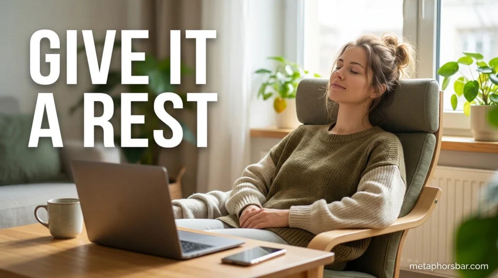 Give It a Rest