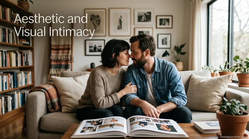 Aesthetic and Visual Intimacy