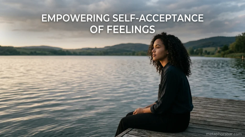 Empowering Self-Acceptance of Feelings
