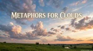 Metaphors for Clouds