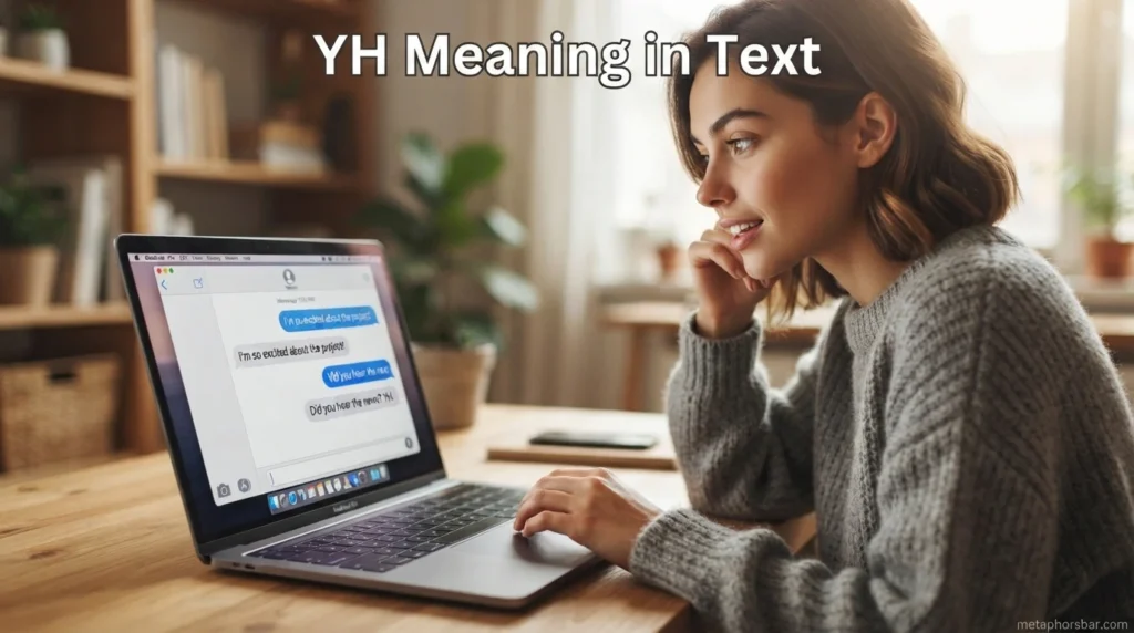 YH Meaning in Text